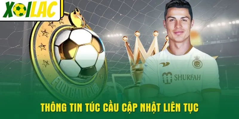 Thông tin túc cầu cập nhật liên tục