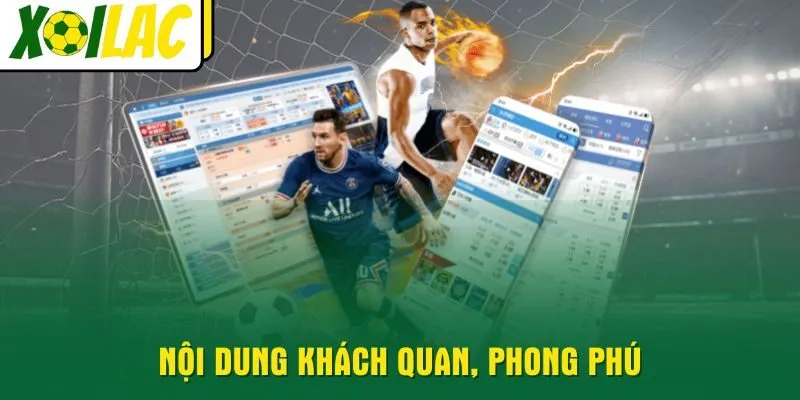 noi-dung-khach-quan-phong-phu